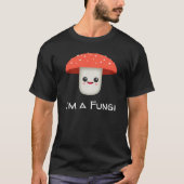 Fun Guy Fungi-paddenstoel T-shirt (Voorkant)