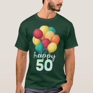 Fun Happy 50-jarige kleurrijke ballonnen 50th Birt T-shirt