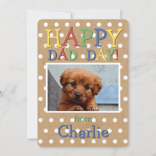 Fun Happy Fathers Day Wish met Hond Foto Feestdagenkaart