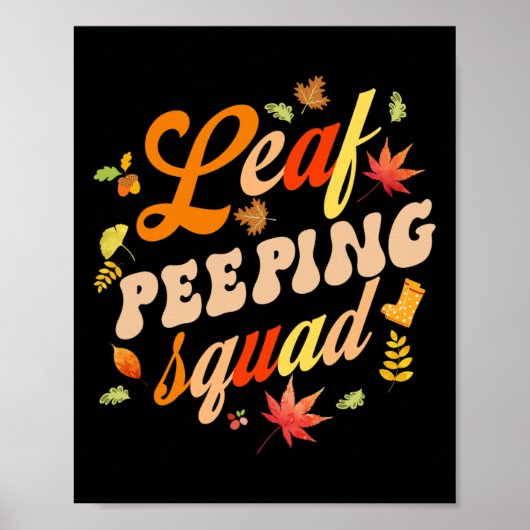Fun Herfst seizoen laat Peeper Leaf Peeping Squad Poster (Voorkant)