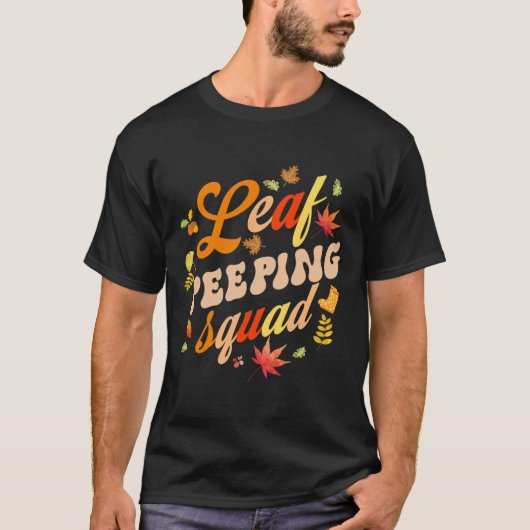 Fun Herfst seizoen laat Peeper Leaf Peeping Squad T-shirt (Voorkant)