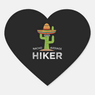 Fun Hiking Lover Humor Gifts Funny Meme Gezegde Hart Sticker