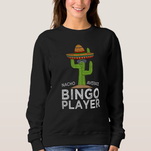 Fun Hilarious Bingo Humor Saying Bingo Player Trui (Voorkant)