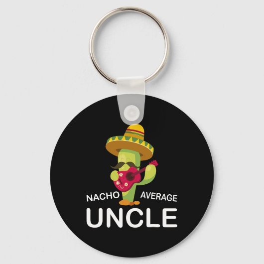 Fun Hilarious oom Joke Humor Funny Nacho Gemiddeld Sleutelhanger (Voorkant)