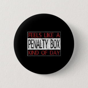 Fun Hockey - Voelt als een penalty box dag - Hocke Ronde Button 5,7 Cm