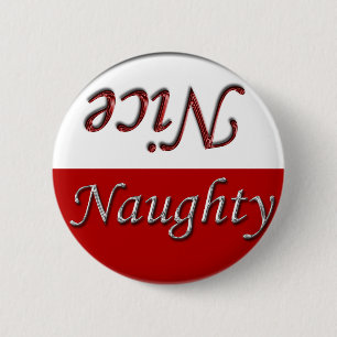 Fun Holiday Stuff Nice Naughty Ronde Button 5,7 Cm