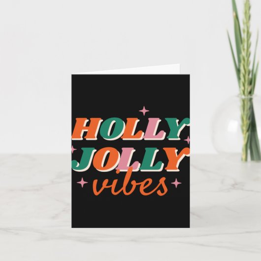 Fun Holly Jolly Vibes Christmas Design T Shirt  Kaart (Voorkant)
