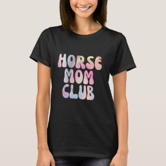 Fun Horse Mom Club Abstract Ontwerp T-shirt