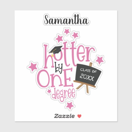 Fun Hotter op één graad na naam jaar Afstuderen Sticker (Vel)