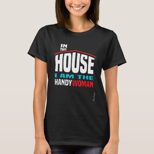 Fun House Women Professional Builder ProHandyman T-shirt (Voorkant)