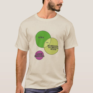 Fun Humiliating Accidental Death Good Hobbies ATV' T-shirt