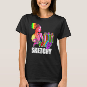 Fun Humor Sketchy Colored Pencils A T-shirt