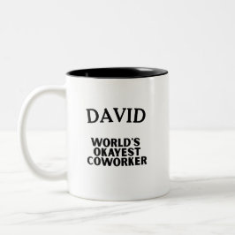 Fun Humor World's Okayest Cowerker Custom Text Tweekleurige Koffiemok