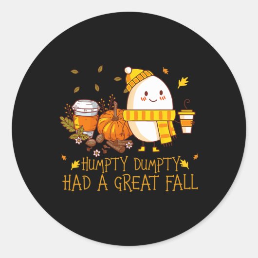 Fun Humpty Dumpty had een geweldige Herfst Ronde Sticker (Voorkant)
