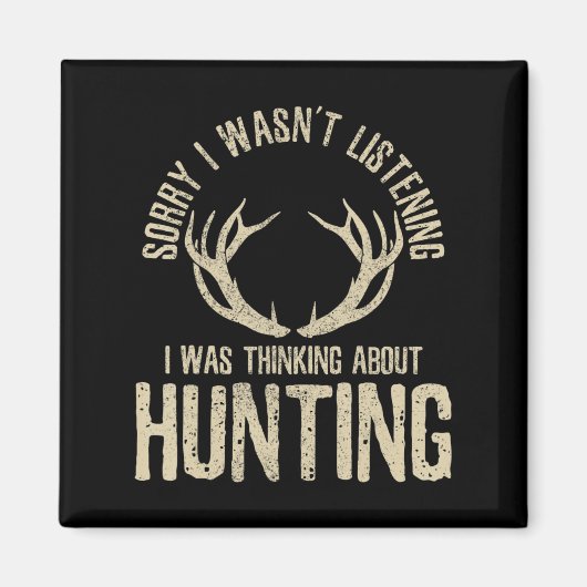 Fun Hunting Quote Gezegde deer Venison Elk Hunter Magneet (Voorkant)
