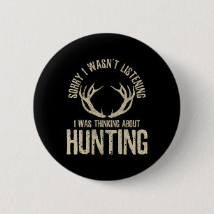 Fun Hunting Quote Gezegde deer Venison Elk Hunter Ronde Button 5,7 Cm
