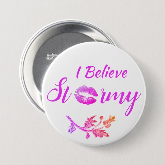 Fun "I Geloof Stormy" Ronde Button 7,6 Cm (Voorkant /achterkant)
