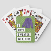 Fun I Love Sweater Weather White Polka Dots Green Pokerkaarten (Achterkant)