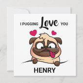 Fun I Pugging Love You Valentijns Holiday Card Feestdagenkaart (Voorkant)