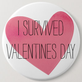 Fun I Survived Valentijnsdag Ronde Button 6,0 Cm