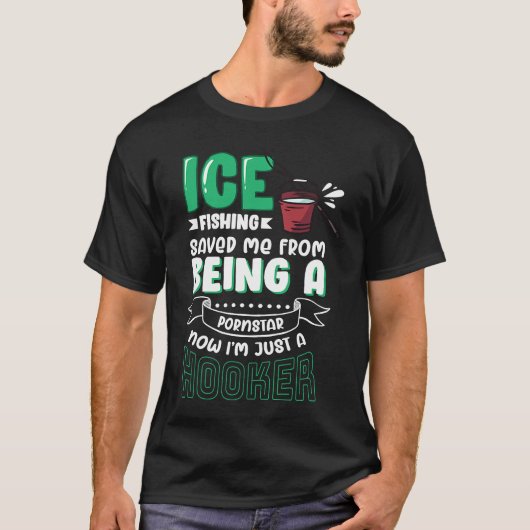 Fun ice fishing for anglers and fishermen  1 t-shirt (Voorkant)