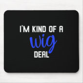 Fun, ik ben een pruik die alopecia bewust is muismat (Voorkant)