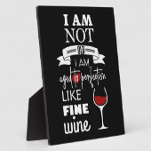 Fun... ik ben verouderd aan Perfection Wine Quote Fotoplaat (Zijkant)