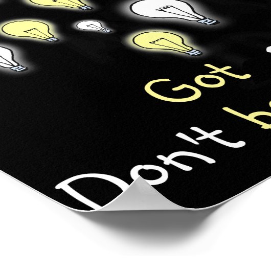 Fun, ik heb een ideale lichtbulbspiratie poster (Hoek)