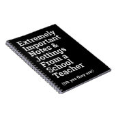 Fun Important School Teacher Notitieboek (Rechterzijde)