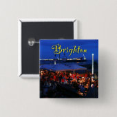 Fun in Brighton! Vierkante Button 5,1 Cm (Voorkant /achterkant)
