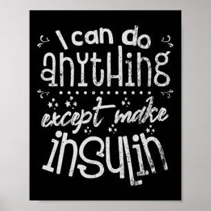 Fun Insuline T1d Diabetes Poster