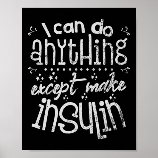 Fun Insuline T1d Diabetes Poster (Voorkant)