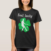 Fun Irish Feel Lucky Tennis St Patricks Day T-shirt (Voorkant)