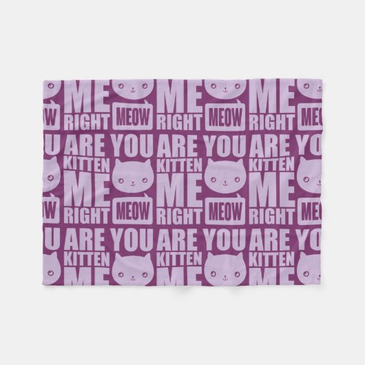 Fun, je laat me de juiste Meow Fleece Blanket pakk (Voorkant (Horizontaal))