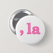 Fun Kamala Harris Pink Comma La Ronde Button 5,7 Cm (Voorkant /achterkant)