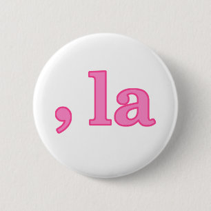Fun Kamala Harris Pink Comma La Ronde Button 5,7 Cm