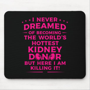 Fun Kidney Donor Art Mannen Vrouwen Nierziekte Awa Muismat