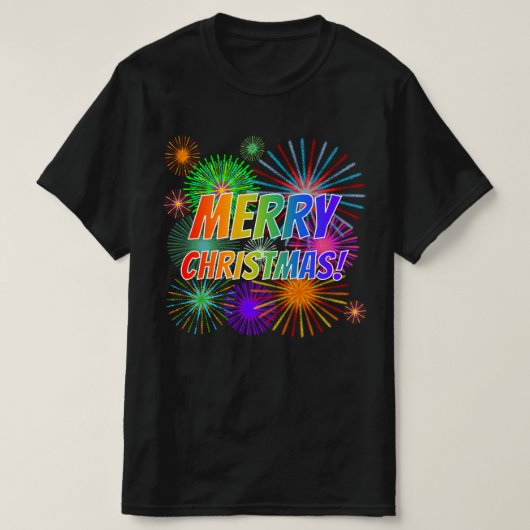 Fun, kleurrijk, regenboogspectrum "MERRY CHRISTMAS T-shirt (Design voorkant)
