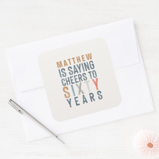 Fun kleurrijke cheers tot 60 jaar vierkante sticker (Envelop)