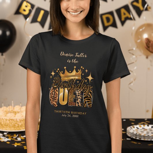 Fun Leopard Birthday Queen Thirty Birthday T-shirt