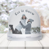 Fun Let it Snow Photo Snow Globe Sneeuwbol