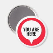 Fun Locatie U bent hier Design Magneet (Voorkant / Achterkant)