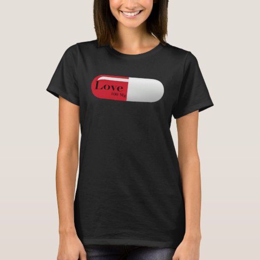 Fun Love Graphic Inspirational Rx Nurse Pill Tees  (Voorkant)