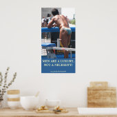 Fun Luxury Mannen Poster! Poster (Keuken)
