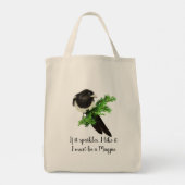 Fun Magpie Quote als ik het leuk vind Tote Bag (Achterkant)