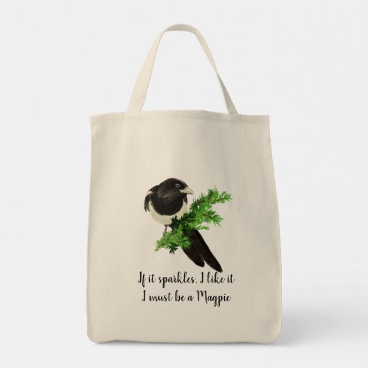 Fun Magpie Quote als ik het leuk vind Tote Bag (Achterkant)