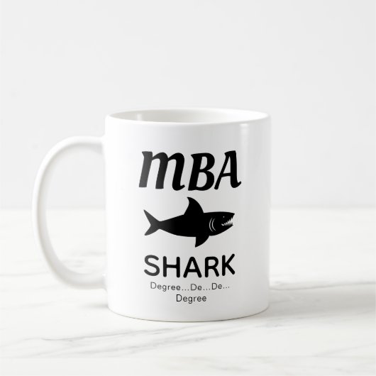 Fun MBA Shark Coffee Mok (Links)