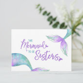 Fun Mermaid to be Sisters Bridesmaid proposal Kaar (Staand voorkant)