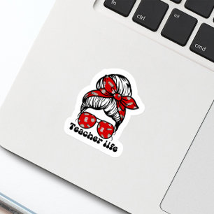 Fun Messy Bun Teacher School Red Sticker