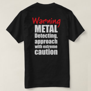 Fun Metal detecteert t-shirt - zwart - ideaal gesc